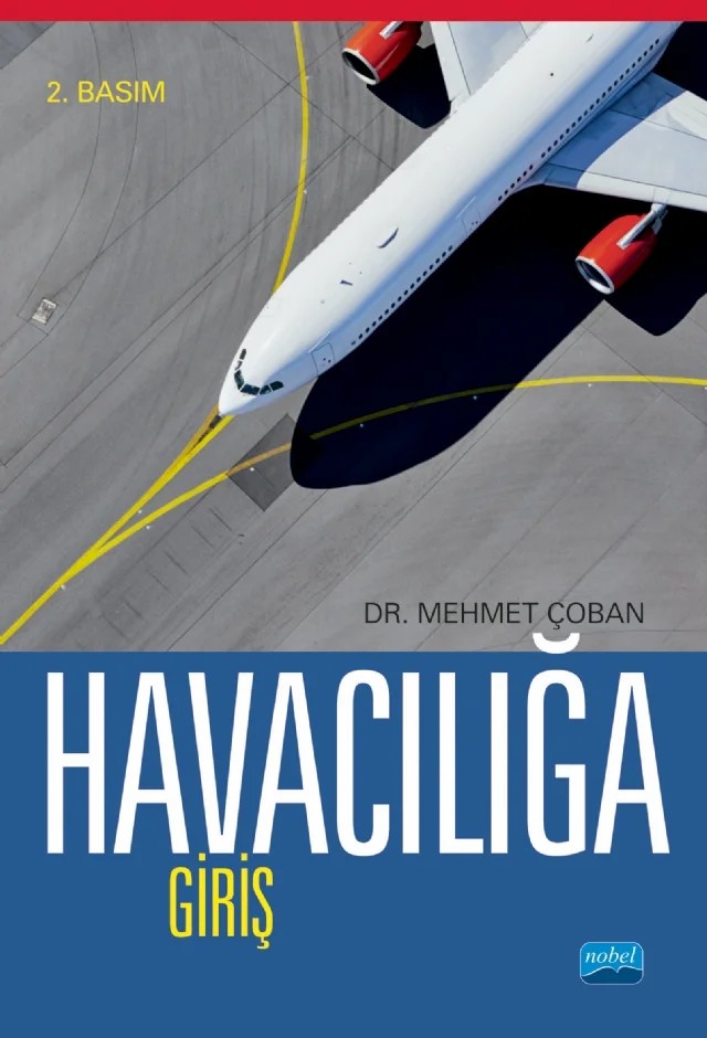 Havacılığa Giriş – Mehmet Çoban – Nobel Akademik Yayıncılık kitap kapağı