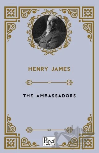 The Ambassadors – Henry James – Paper Books kitap kapağı