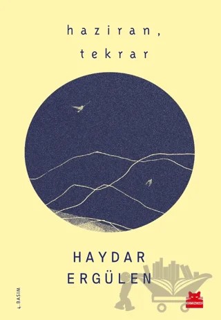 Haziran Tekrar – Haydar Ergülen – Kırmızı Kedi Yayınevi kitap kapağı