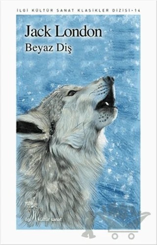Beyaz Diş – Jack London – İlgi Kültür Sanat Yayınları kitap kapağı