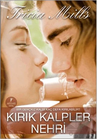 Kırık Kalpler Nehri – Tricia Mills – Artemis Yayınları kitap kapağı