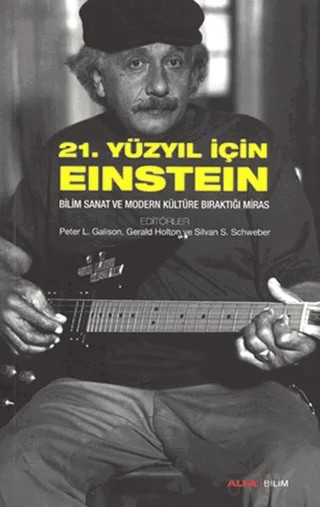 21. Yüzyıl İçin Einstein – Kolektif – Alfa Yayınları kitap kapağı