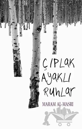 Çıplak Ayaklı Ruhlar – Maram Al Masri – Profil Kitap kitap kapağı