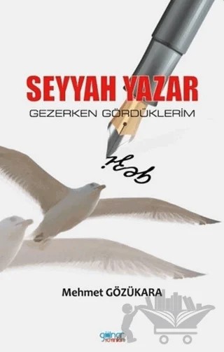 Seyyah Yazar – Mehmet Gözükara – Gülnar Yayınları kitap kapağı