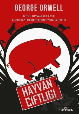 Hayvan Çiftliği – George Orwell – Yediveren Yayınları kitap kapağı
