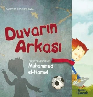 Duvarın Arkası – Muhammed el-Hamwi – Mecaz Çocuk kitap kapağı