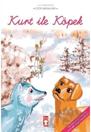 Kurt ile Köpek – Kolektif – Timaş Çocuk kitap kapağı