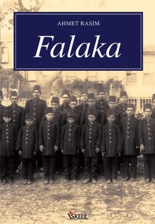 Falaka – Ahmet Rasim – İskele Yayıncılık kitap kapağı