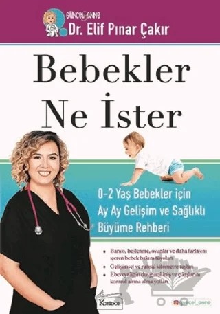 Bebekler Ne İster – Elif Pınar Çakır – Koridor Yayıncılık kitap kapağı