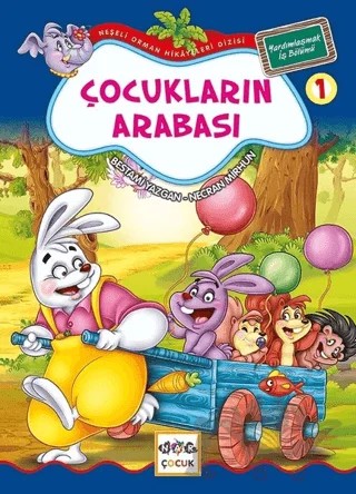 Çocukların Arabası - Yardımlaşmak İş Bölümü – Bestami Yazgan, Necran Mirhun – Nar Çocuk kitap kapağı