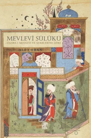 Mevlevi Sülukü – Ali Çoban – Palet Yayınları kitap kapağı