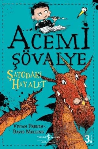 Acemi Şövalye - Şatodaki Hayalet – Vivian French – İş Bankası Kültür Yayınları kitap kapağı