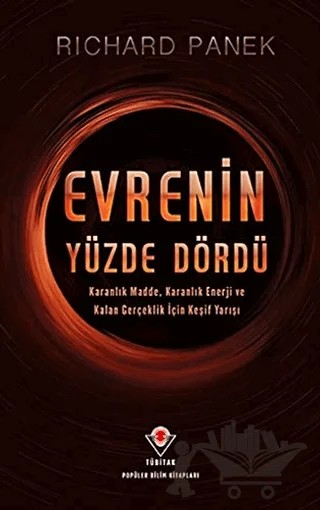 Evrenin Yüzde Dördü – Richard Panek – TÜBİTAK Yayınları kitap kapağı