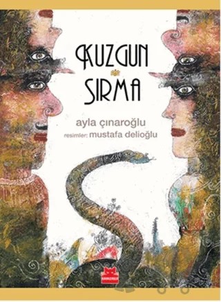 Kuzgun ve Sırma – Ayla Çınaroğlu – Kırmızı Kedi Çocuk kitap kapağı