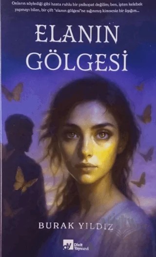 Elanın Gölgesi – Burak Yıldız – Divit Kitabevi kitap kapağı