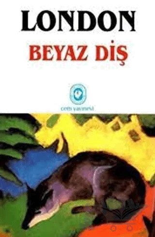 Beyaz Diş – Jack London – Cem Yayınevi kitap kapağı