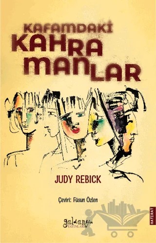 Kafamdaki Kahramanlar – Judy Rebick – Güldünya Yayınları kitap kapağı