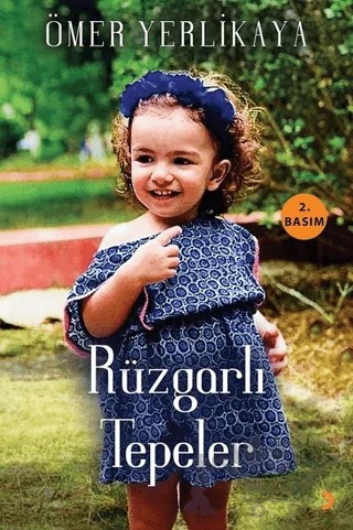 Rüzgarlı Tepeler – Ömer Yerlikaya – Cinius Yayınları kitap kapağı
