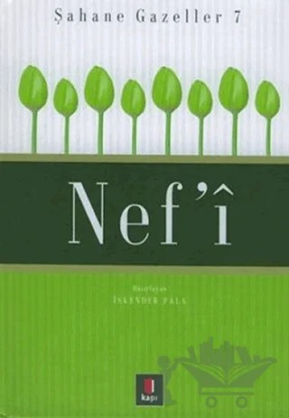 Nef’i Şahane Gazeller 7 – İskender Pala – Kapı Yayınları kitap kapağı