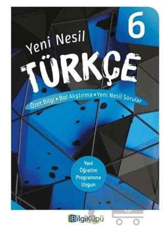 6. Sınıf Yeni Nesil Türkçe – Kolektif – Bilgi Küpü kitap kapağı