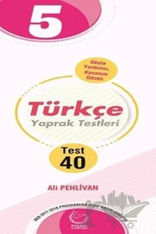 5. Sınıf Türkçe Yaprak Test (40 Test) – Ali Pehlivan – Palme Yayınları kitap kapağı