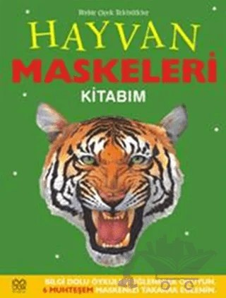 Hayvan Maskeleri Kitabım – Elizabeth Miles – 1001 Çiçek Kitaplar kitap kapağı