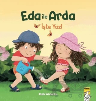Eda ile Arda - İşte Yaz! – Ruth Wielockx – Mirket Yayınları kitap kapağı