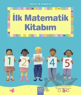 Resimli İlk Kitaplarım - İlk Matematik Kitabım – Francesca Allen – 1001 Çiçek Kitaplar kitap kapağı