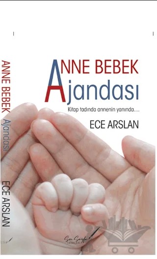 Anne Bebek Ajandası – Ece Arslan – Son Sayfa Yayınları kitap kapağı