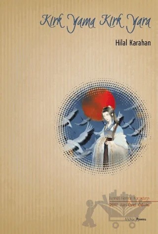 Kırk Yama Kırk Yara – Hilal Karahan – Mühür Kitaplığı kitap kapağı