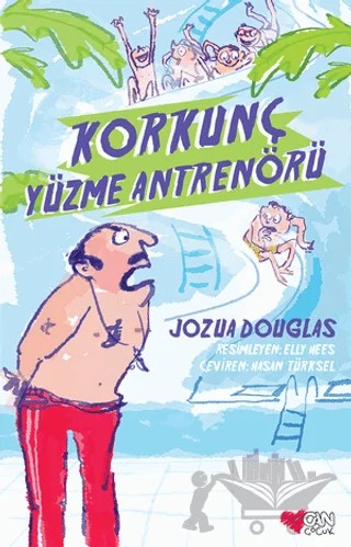 Korkunç Yüzme Antrenörü – Jozua Douglas – Can Çocuk Yayınları kitap kapağı