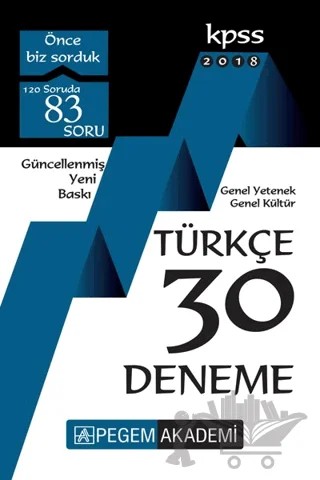 2018 KPSS Genel Yetenek Genel Kültür Türkçe 30 Deneme – Kolektif – Pegem Akademi Yayıncılık kitap kapağı