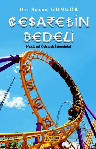 Cesaretin Bedeli – Sezen Güngör – Serüven Yayınevi kitap kapağı