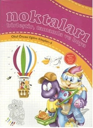 Noktaları Birleştir, Tamamla ve Boya – Kolektif – Çocuk Gezegeni kitap kapağı