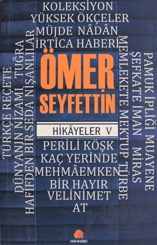 Ömer Seyfettin Hikayeler 5 – Ömer Seyfettin – Salkımsöğüt Yayınları kitap kapağı