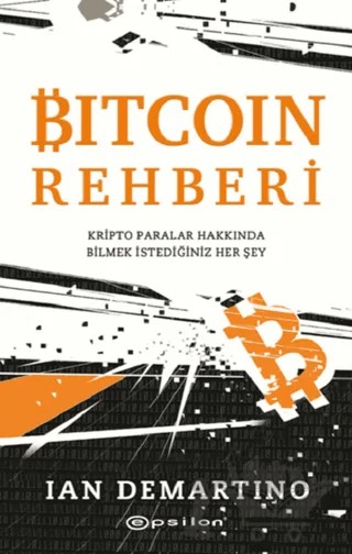 Bitcoin Rehberi – Ian Demartino – Epsilon Yayınevi kitap kapağı