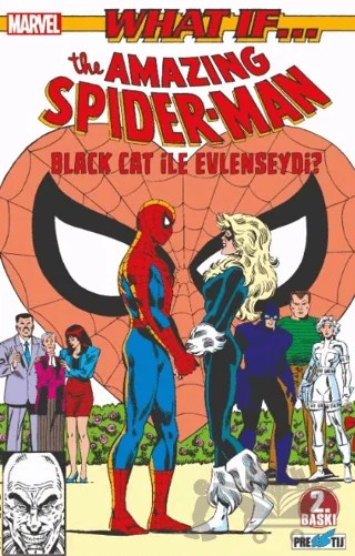 What If? Spider-Man Black Cat ile Evlenseydi? – Danny Fingeroth – Presstij Kitap kitap kapağı