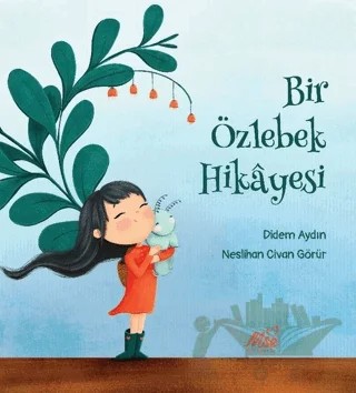 Bir Özlebek Hikayesi – Didem Aydın – Masal Seramik Evi (MSE) kitap kapağı
