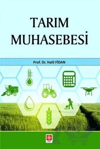 Tarım Muhasebesi – Halil Fidan – Ekin Basım Yayın kitap kapağı