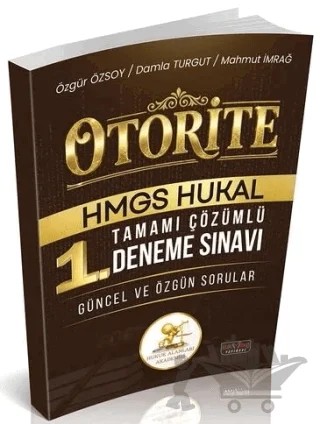 HUKAL Otorite HMGS 1. Deneme Çözümlü – Özgür Özsoy, Damla Turgut, Mahmut İmrağ – Savaş Yayınevi kitap kapağı
