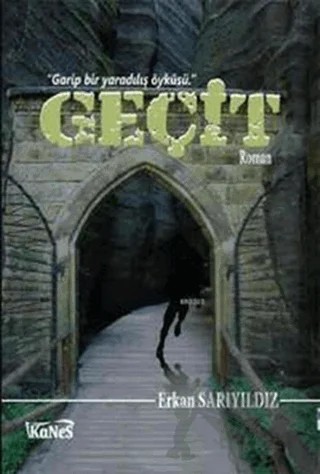 Geçit – Erkan Sarıyıldız – Kanes Yayınları kitap kapağı