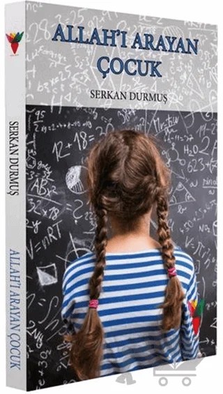 Allah'ı Arayan Çocuk – Serkan Durmuş – Kırmızı Havuç Yayınları kitap kapağı