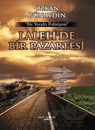 Laleli’de Bir Pazartesi – Özkan Günaydın – Sokak Kitapları Yayınları kitap kapağı