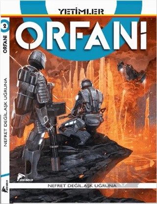 Orfani Cilt: 2 Yetimler – Roberto Recchioni – Çizgi Düşler Yayınevi kitap kapağı
