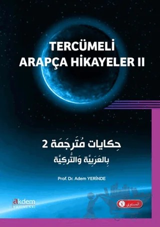 Tercümeli Arapça Hikayeler 2 – Adem Yerinde – Akdem Yayınları kitap kapağı