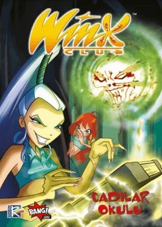 Winx Club 7 - Cadılar Okulu – Iginio Straffi – Komikşeyler Yayıncılık kitap kapağı