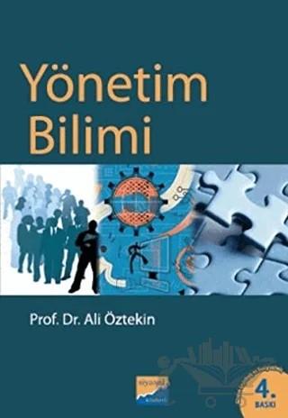 Yönetim Bilimi – Ali Öztekin – Siyasal Kitabevi - Akademik Kitaplar kitap kapağı