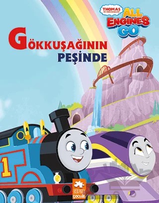 Gökkuşağının Peşinde - Thomas ve Arkadaşları – Claire Sipi – Eksik Parça Yayınları kitap kapağı