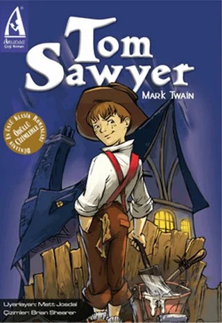 Tom Sawyer – Mark Twaın – Arunas Yayıncılık kitap kapağı