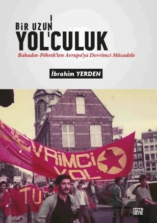 Bir Uzun Yolculuk – İbrahim Yerden – Nota Bene Yayınları kitap kapağı